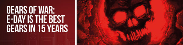 Gears of War: E-Day Is the Best Gears in 15 Years